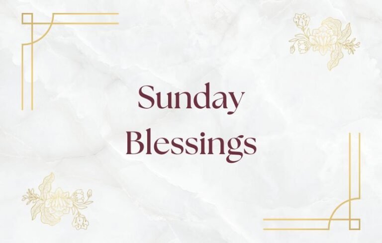 Sunday Blessings