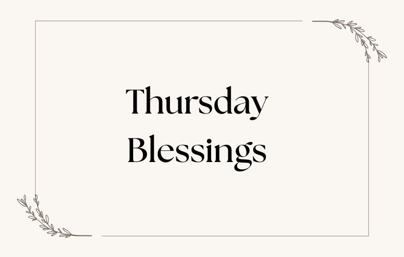 Thursday Blessings