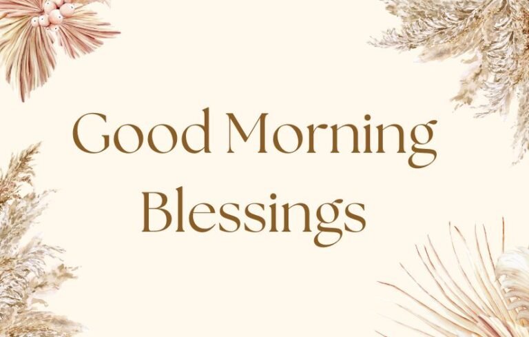 Good Morning Blessings